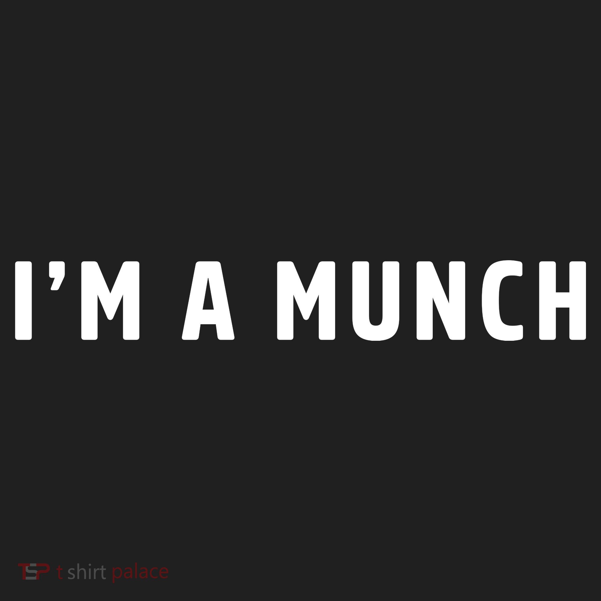 I'm A Munch Hat