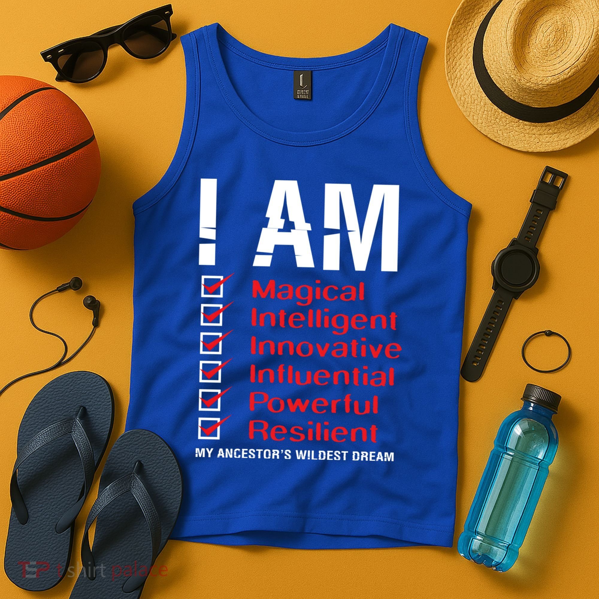 I Am My Ancestors Wildest Dreams Cool Black History Gift Meaningful Gift Tank Top