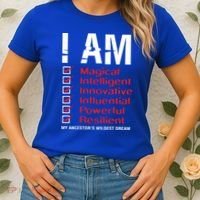 I Am My Ancestors Wildest Dreams Cool Black History Gift Meaningful Gift Women's T-Shirt thumb 2
