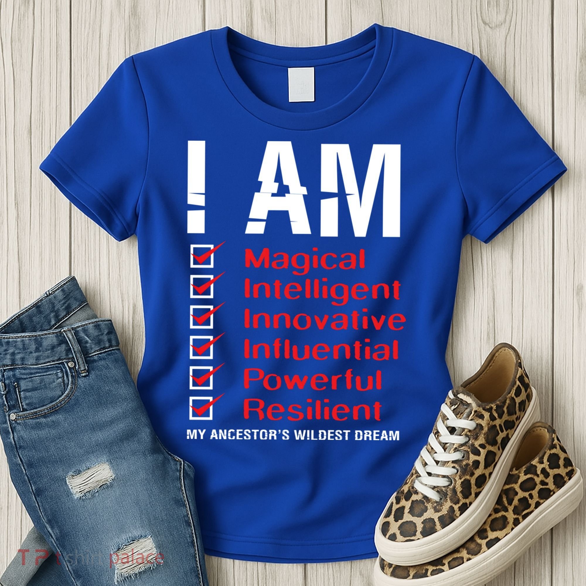 I Am My Ancestors Wildest Dreams Cool Black History Gift Meaningful Gift Women's T-Shirt