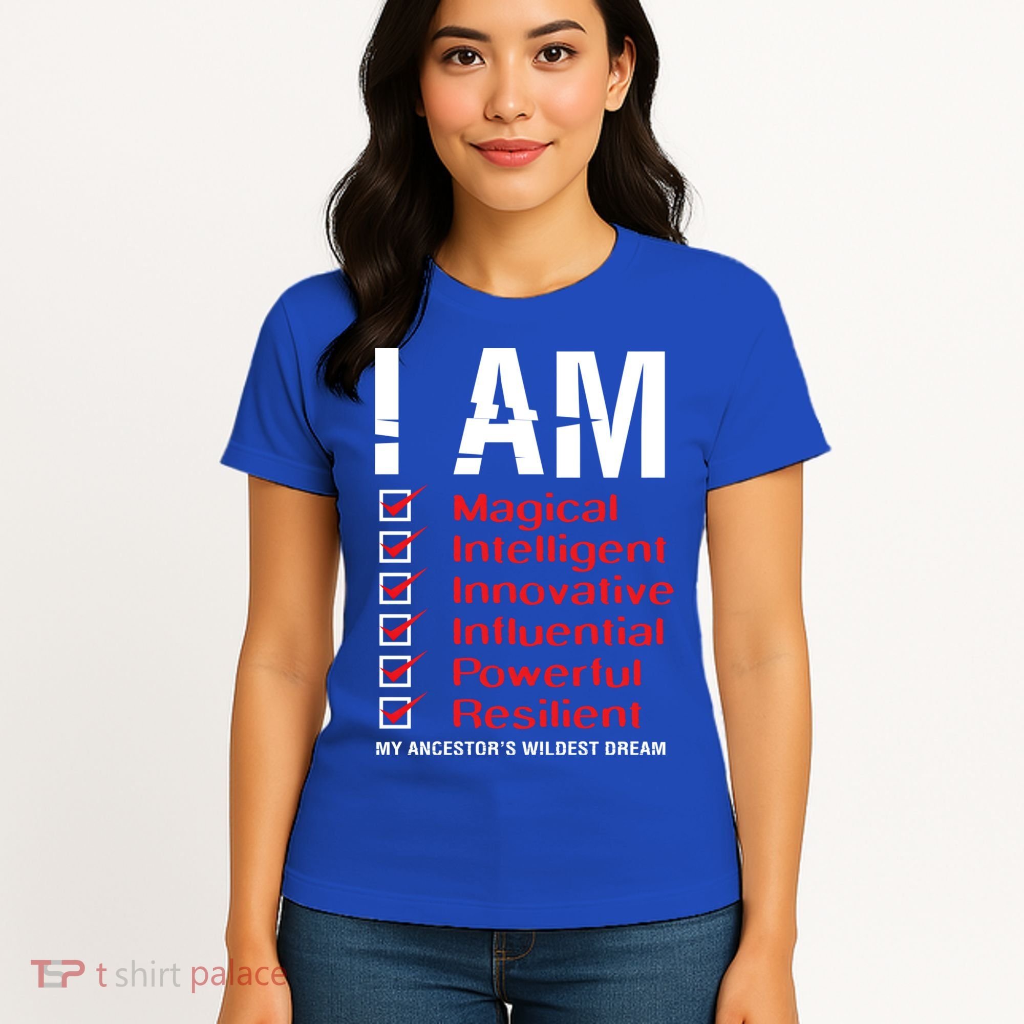 I Am My Ancestors Wildest Dreams Cool Black History Gift Meaningful Gift Women's T-Shirt