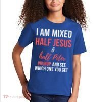I Am Mixed Half Jesus And Half Peter #Runup And See Gift Kids T-Shirt thumb 2