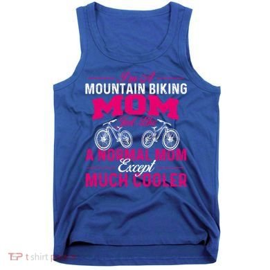 IM A Mountain Biking Mom Cyclist Cycling Coach Bicycle Gift Tank Top