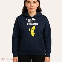 i am mr sexy Banana Funny For Fruit Lovers Hoodie thumb 5