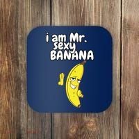 i am mr sexy Banana Funny For Fruit Lovers Coaster thumb 0