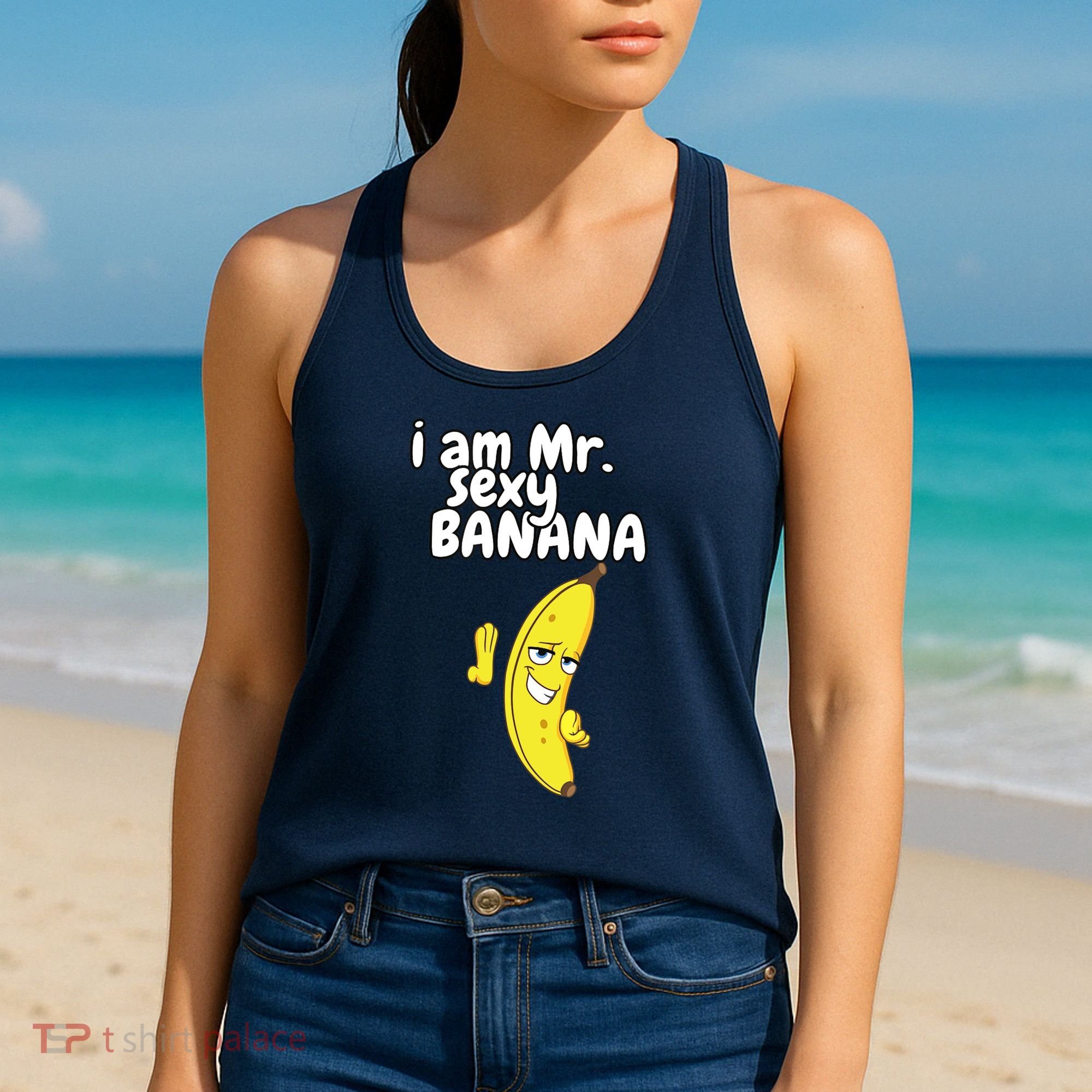 i am mr sexy Banana Funny For Fruit Lovers Women's Tank Top