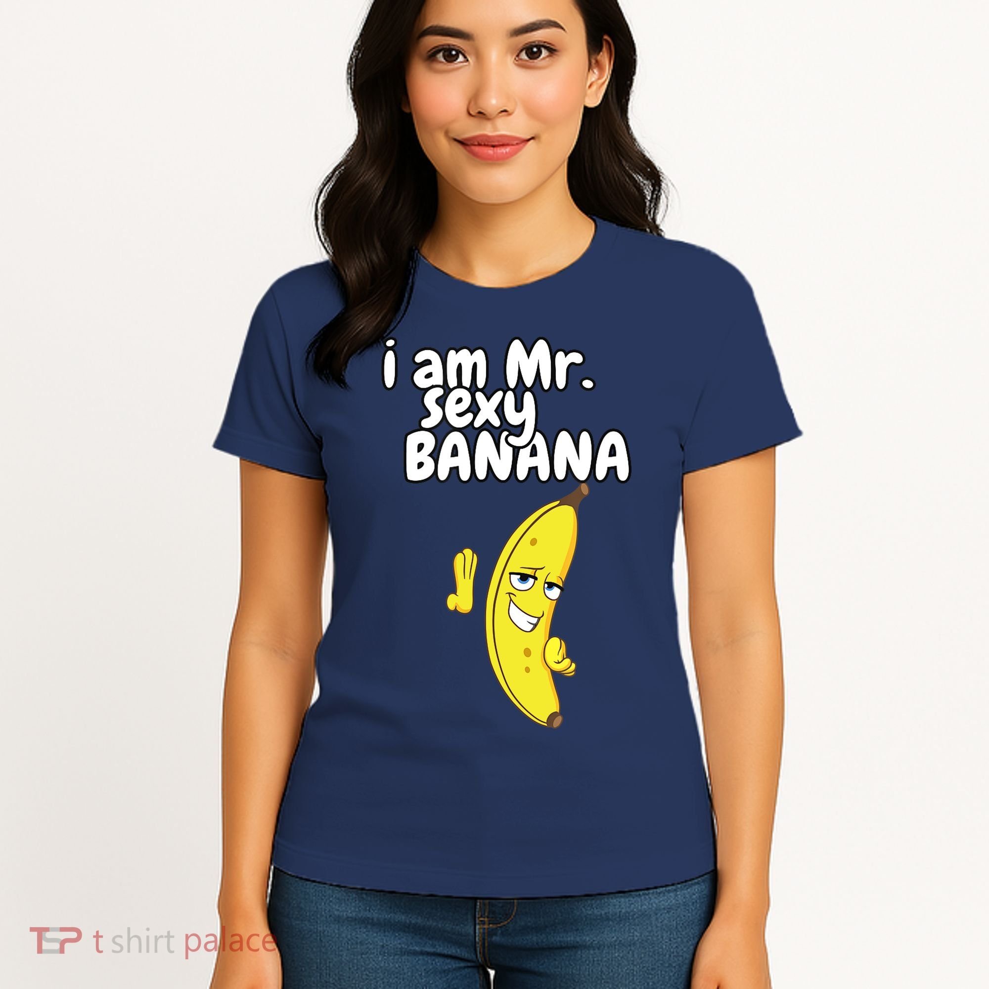 i am mr sexy Banana Funny For Fruit Lovers Women's T-Shirt
