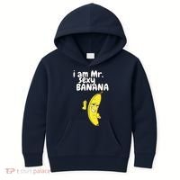 i am mr sexy Banana Funny For Fruit Lovers Kids Hoodie thumb 0