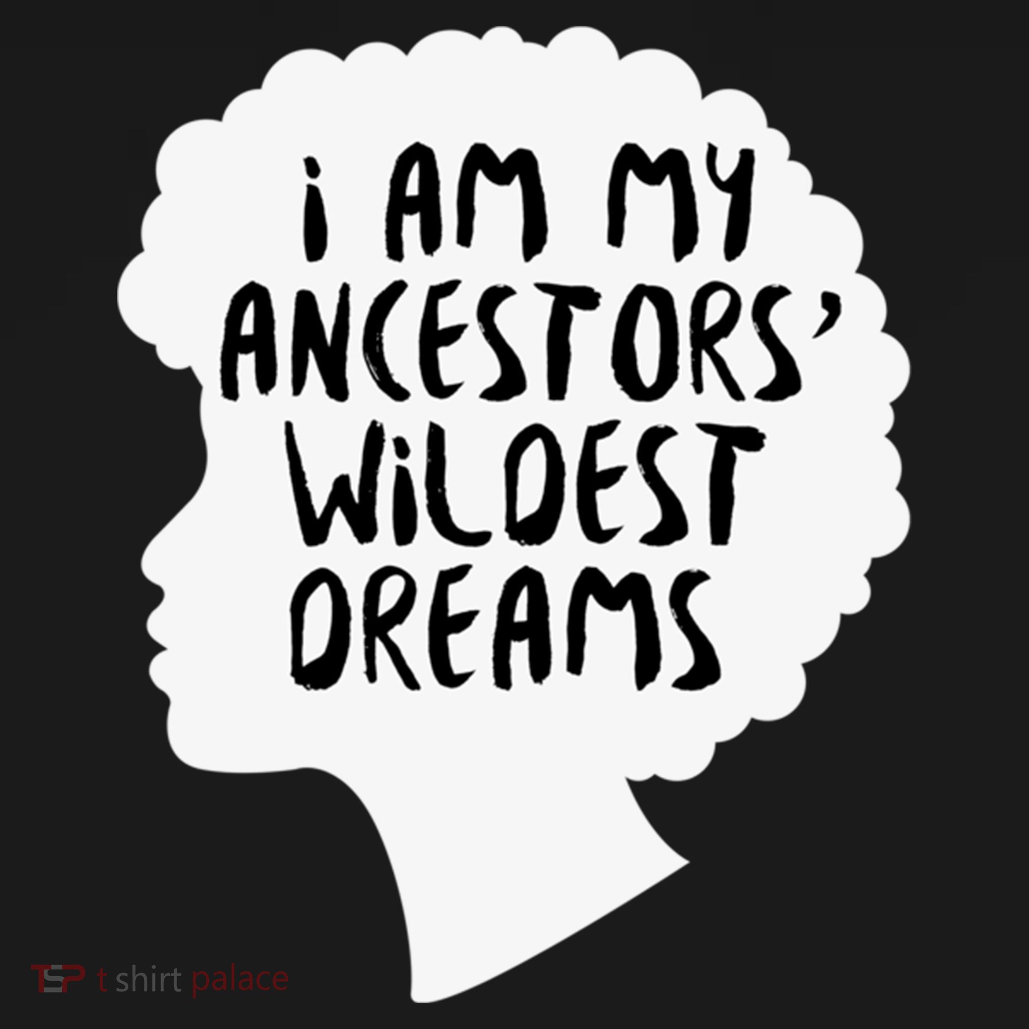I Am My Ancestors Wildest Dreams Great Gift Ornament