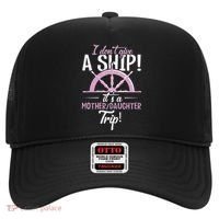ItS A Mother Daughter Trip Cruise Ship Wear Hat thumb 0