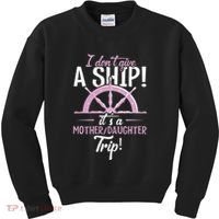 ItS A Mother Daughter Trip Cruise Ship Wear Kids Sweatshirt thumb 0