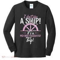 ItS A Mother Daughter Trip Cruise Ship Wear Kids Long Sleeve Shirt thumb 0