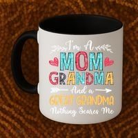I'm A Mom Grandma And A Great Grandma Nothing Scares Me Coffee Mug thumb 2