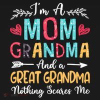 I'm A Mom Grandma And A Great Grandma Nothing Scares Me Ornament thumb 1