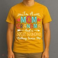 I'm A Mom Grandma And A Great Grandma Nothing Scares Me T-Shirt thumb 3