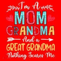 I'm A Mom Grandma And A Great Grandma Nothing Scares Me Santa Hat thumb 1