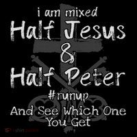 I Am Mixed Half Jesus And Half Peter Christian Runup Gift Ornament thumb 1