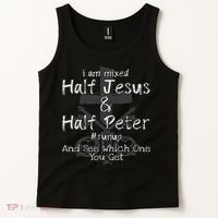 I Am Mixed Half Jesus And Half Peter Christian Runup Gift Tank Top thumb 2