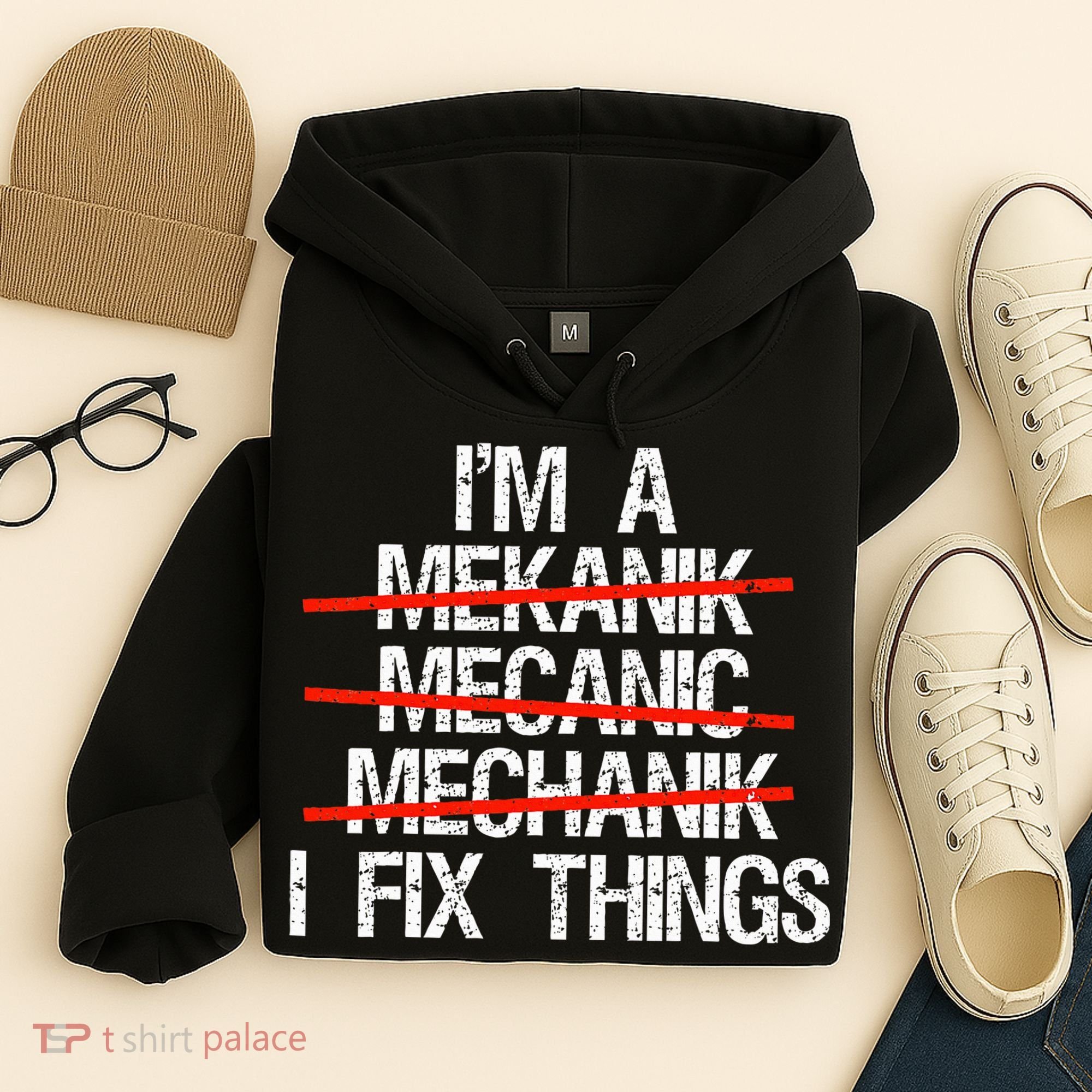 IM A Mechanic I Fix Things Fathers Day Hoodie