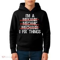 IM A Mechanic I Fix Things Fathers Day Kids Hoodie thumb 4
