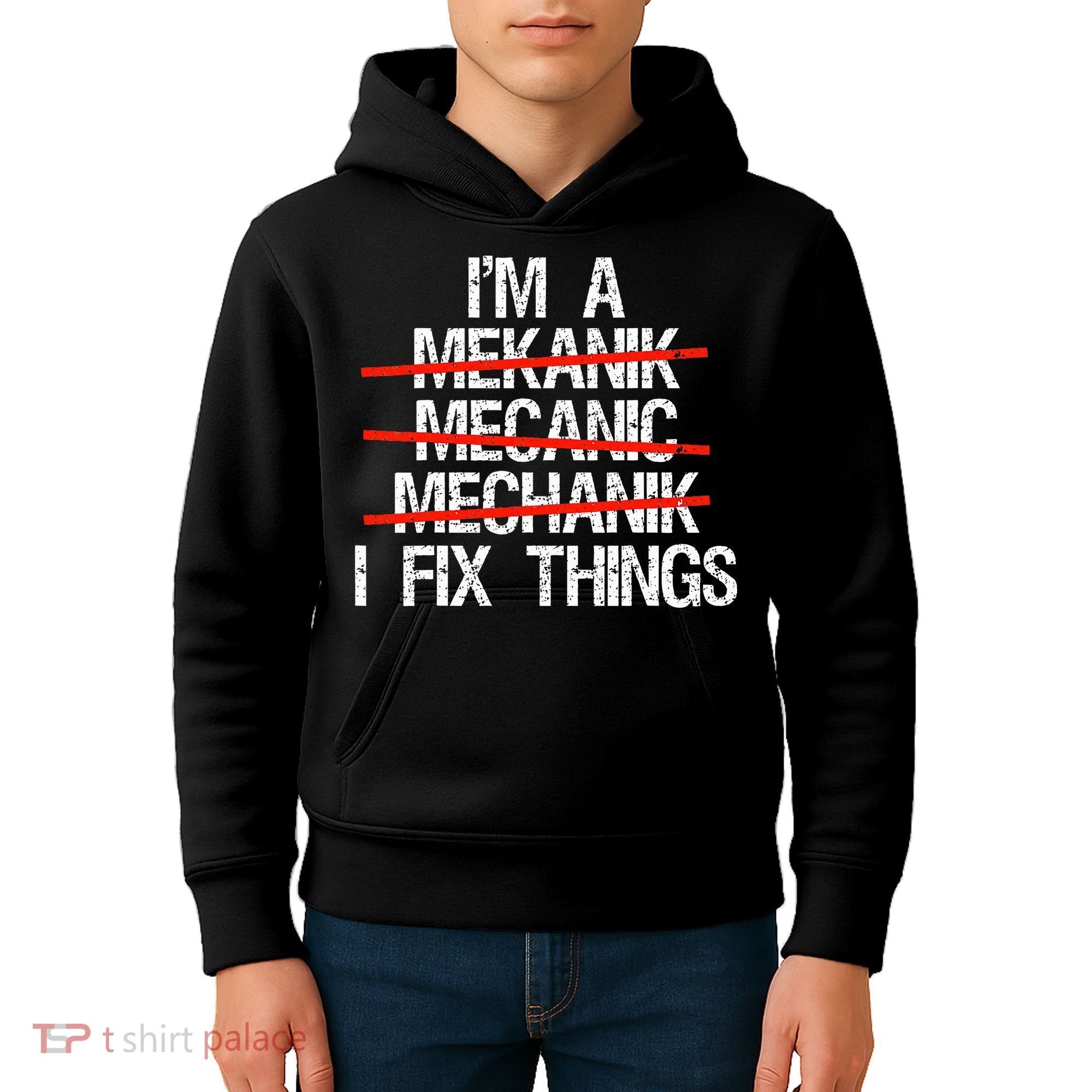 IM A Mechanic I Fix Things Fathers Day Kids Hoodie