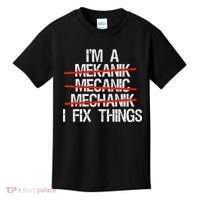IM A Mechanic I Fix Things Fathers Day Kids T-Shirt thumb 0