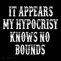 It Appears My Hypocrisy Knows No Bounds Women's Hoodie thumb 2