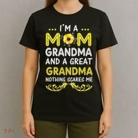 I'm A Mom Grandma Great Nothing Scares Me Mothers Day Gifts T-Shirt thumb 4