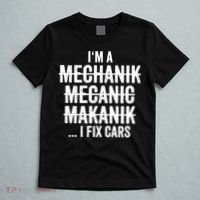 I'm A Mechanic I Fix Cars Funny Gift Cute Gift T-Shirt thumb 5