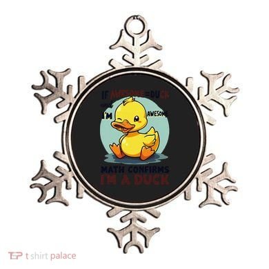 IM Awesome Math Confirms IM A Duck Funny Cute Duck Humor Ornament