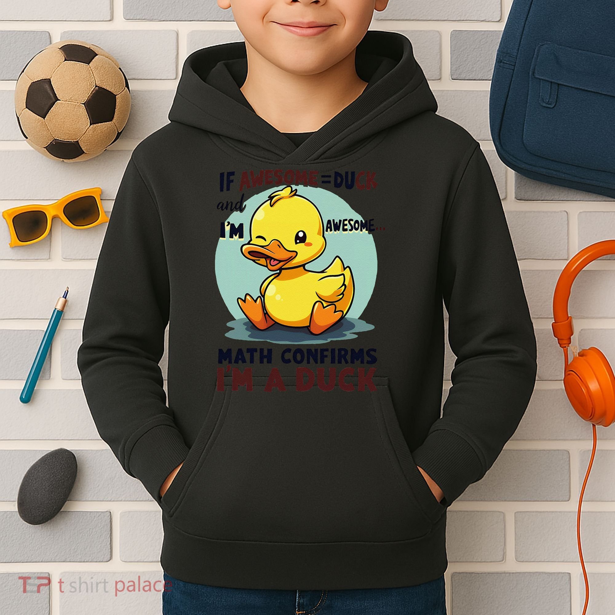 IM Awesome Math Confirms IM A Duck Funny Cute Duck Humor Kids Hoodie