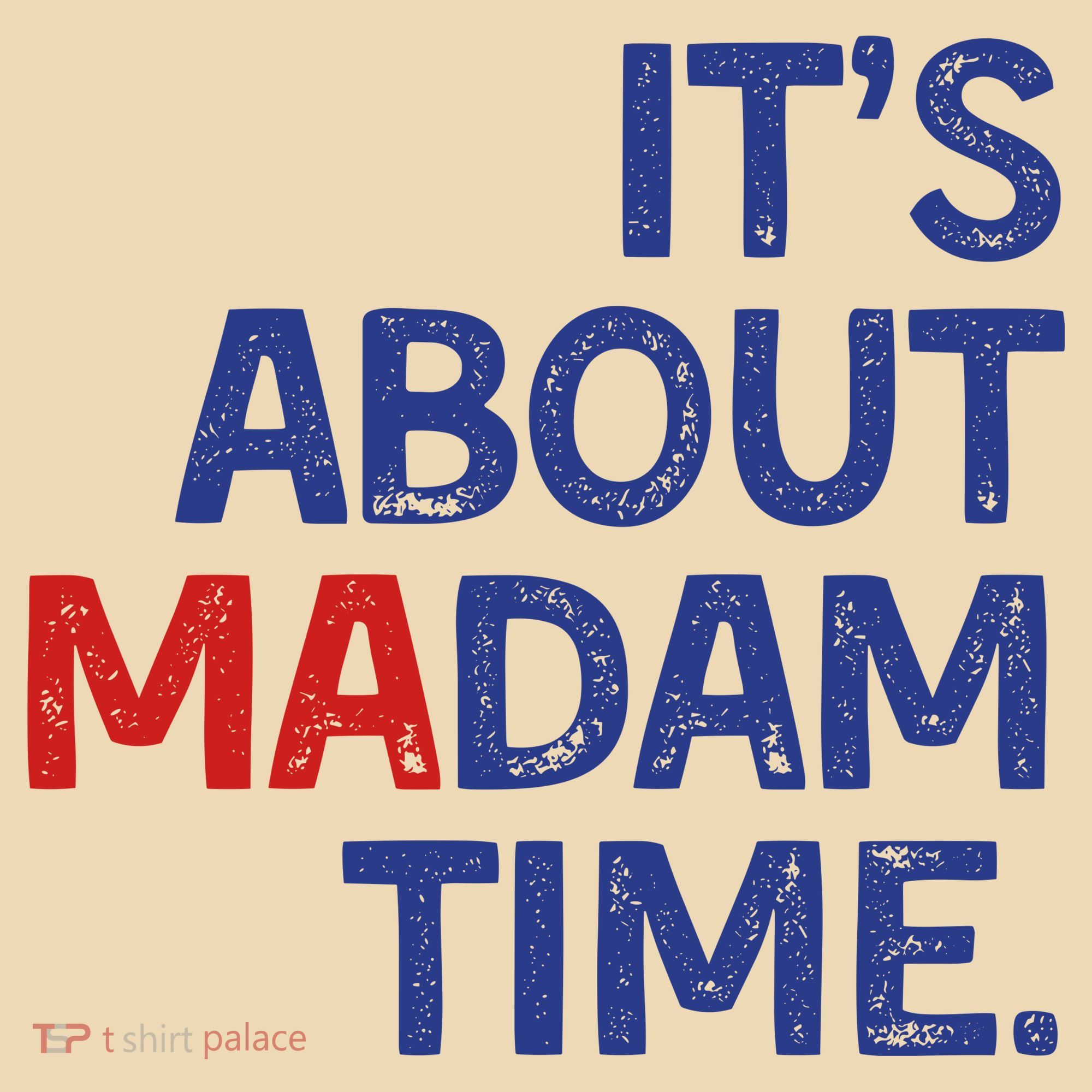ItS About Madam Time Tote Bag