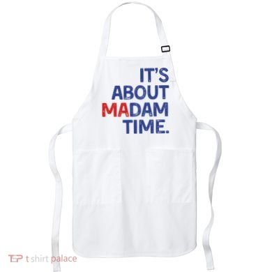 ItS About Madam Time Apron
