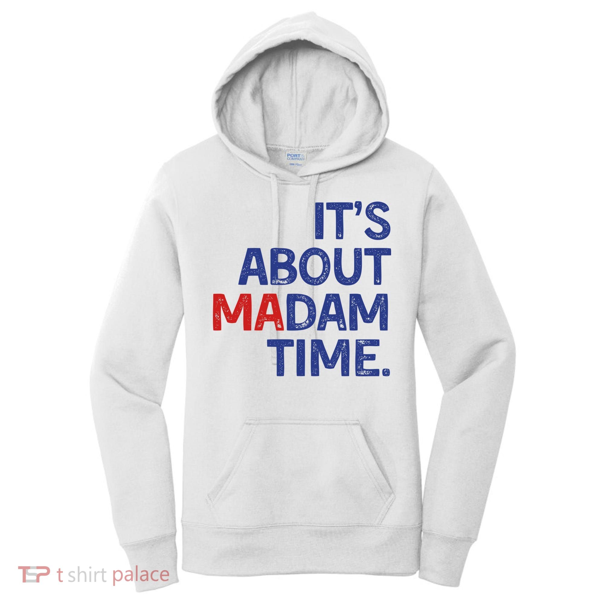 ItS About Madam Time Women's Hoodie