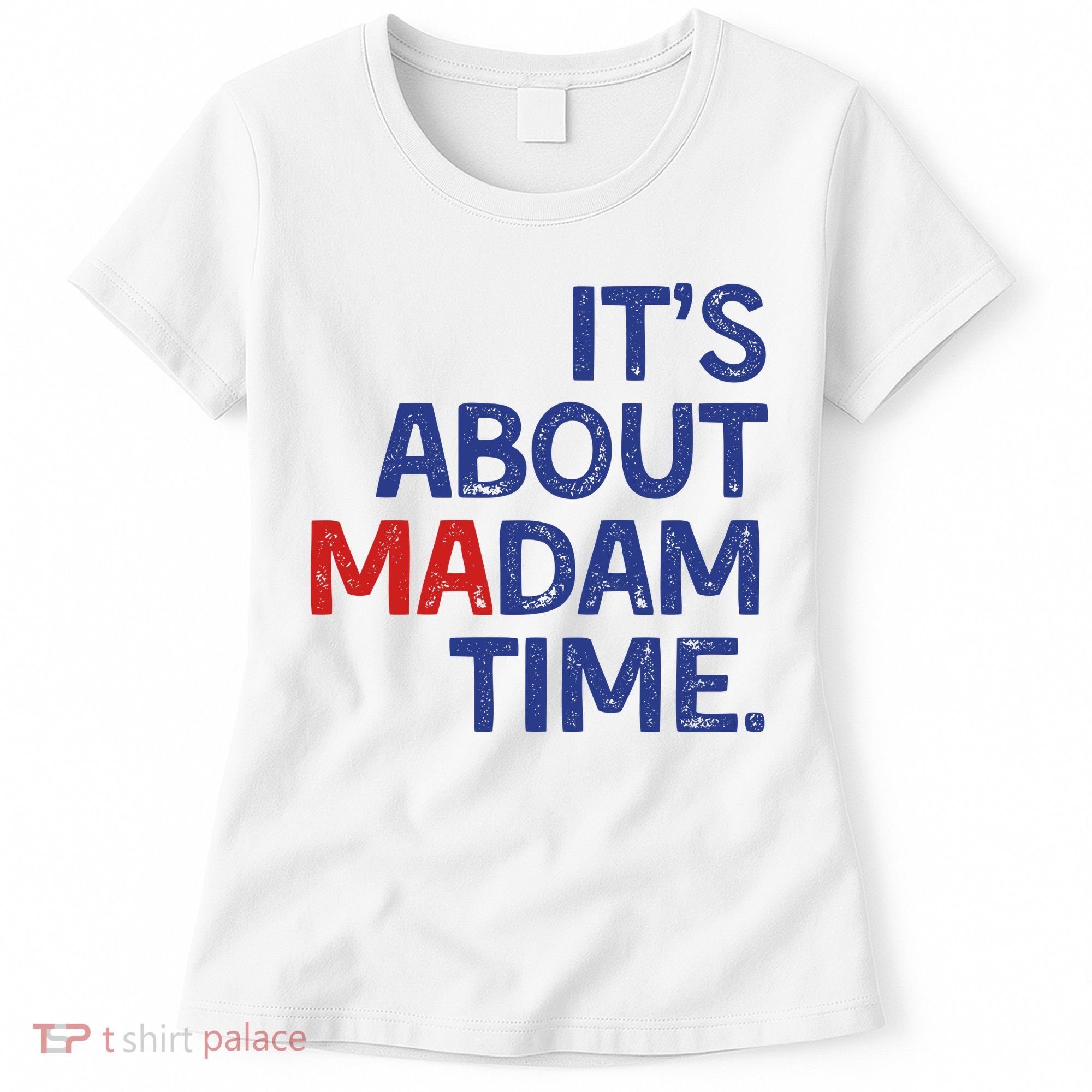 ItS About Madam Time Women's T-Shirt