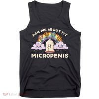Inappropriate Ask Me About My Micro Funny Humor Joke Gag Gift Tank Top thumb 0