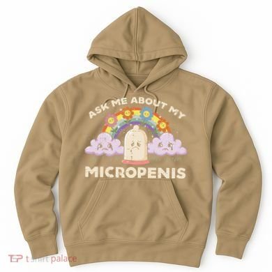 Inappropriate Ask Me About My Micro Funny Humor Joke Gag Gift Hoodie