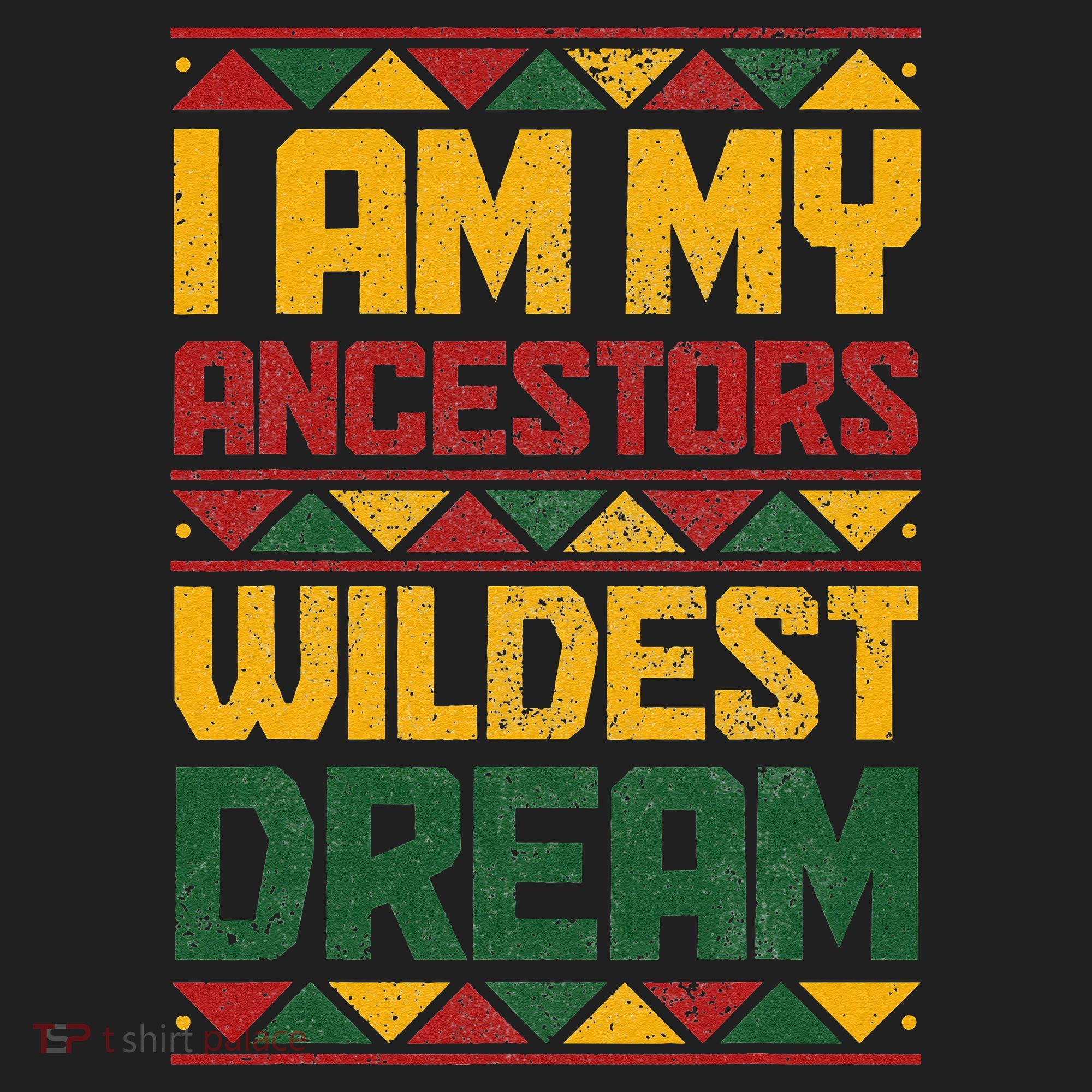 I Am My Ancestors Wildest Dream Black History Juneteenth Beanie