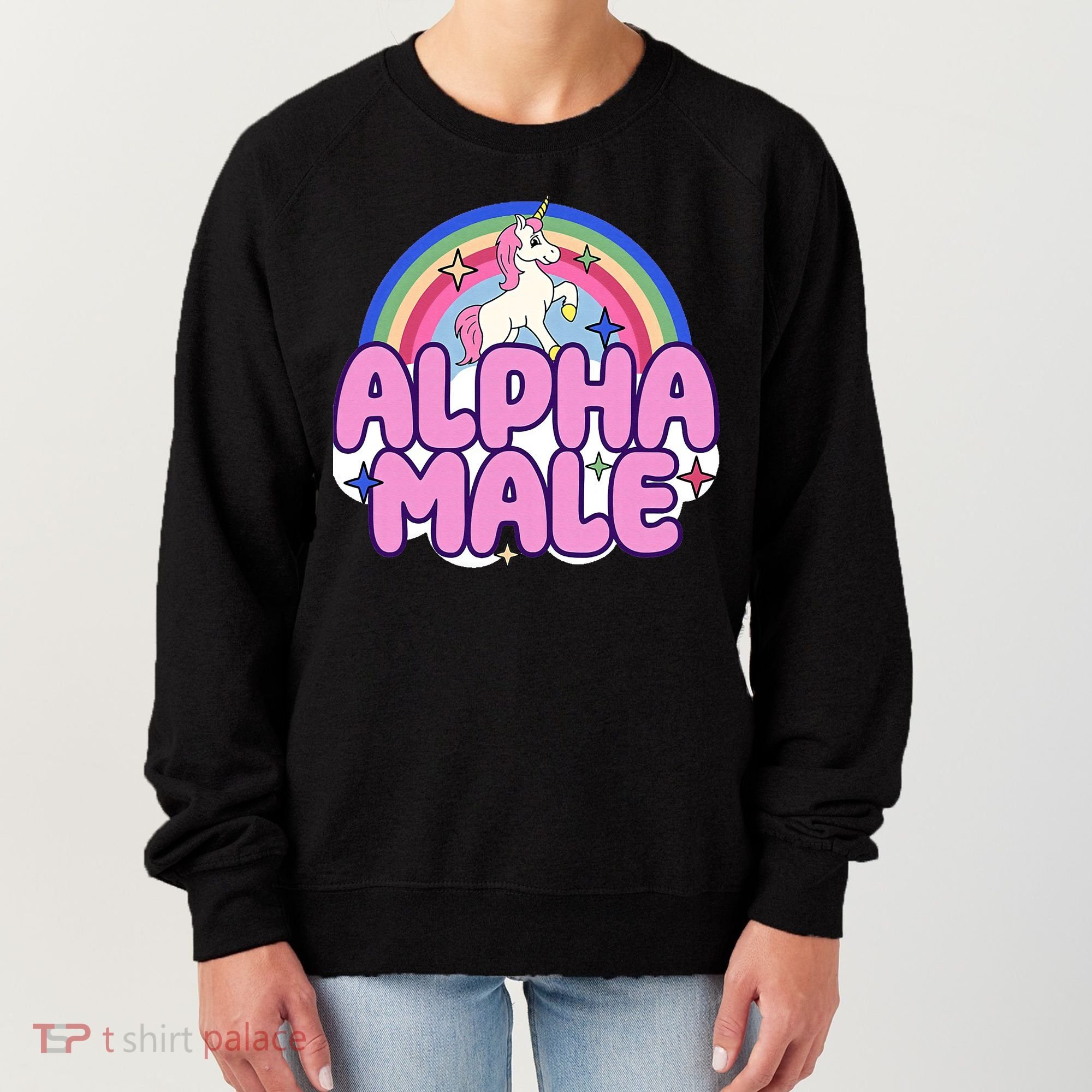 Ironic Alpha Male Unicorn Rainbow Funny Women's Sweatshirt
