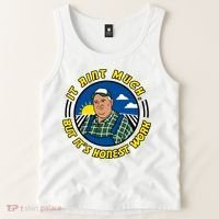 It Ain’t Much But It’s Honest Work Tank Top thumb 2