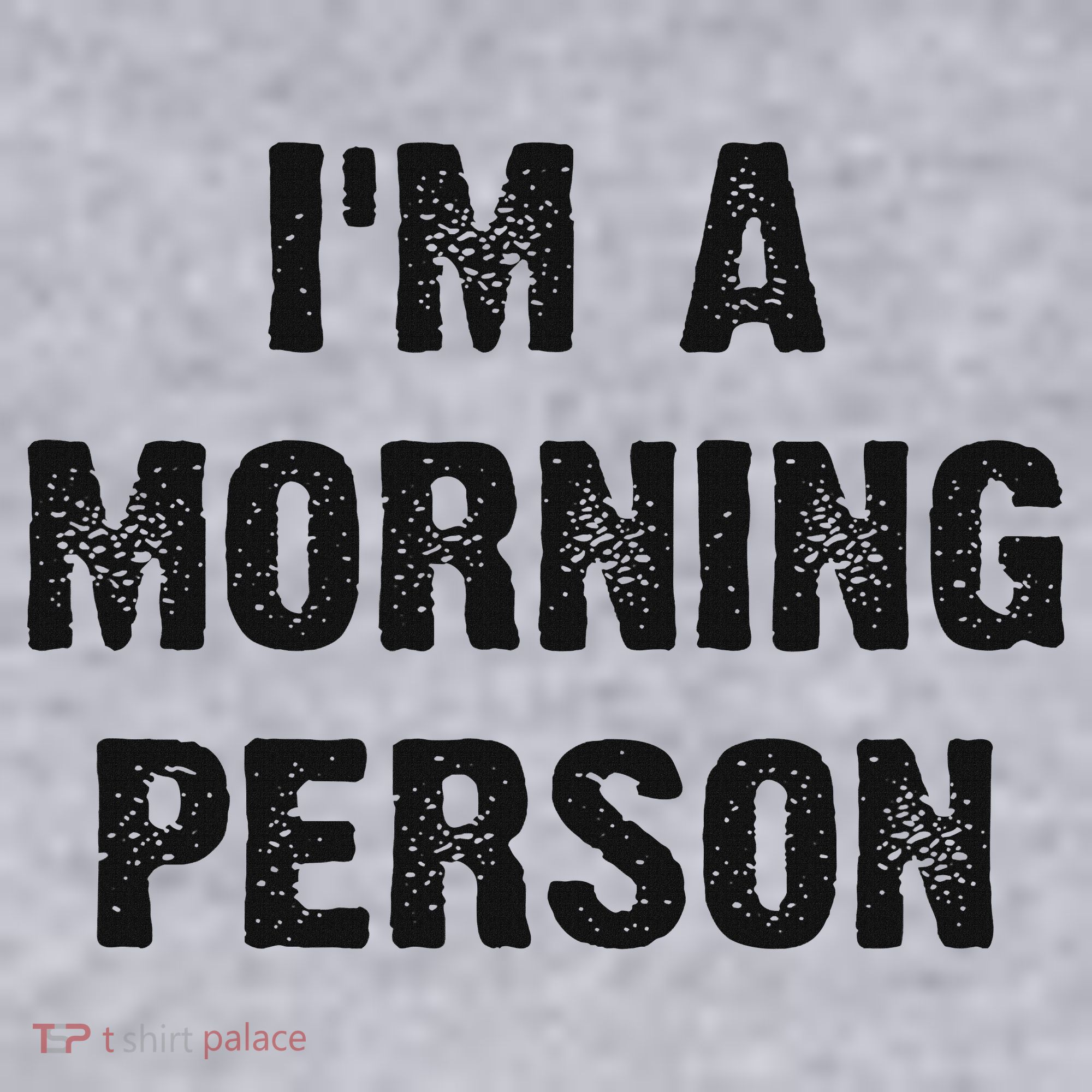I'm A Morning Person Funny White Lie Joke Party Women's Sweatshirt