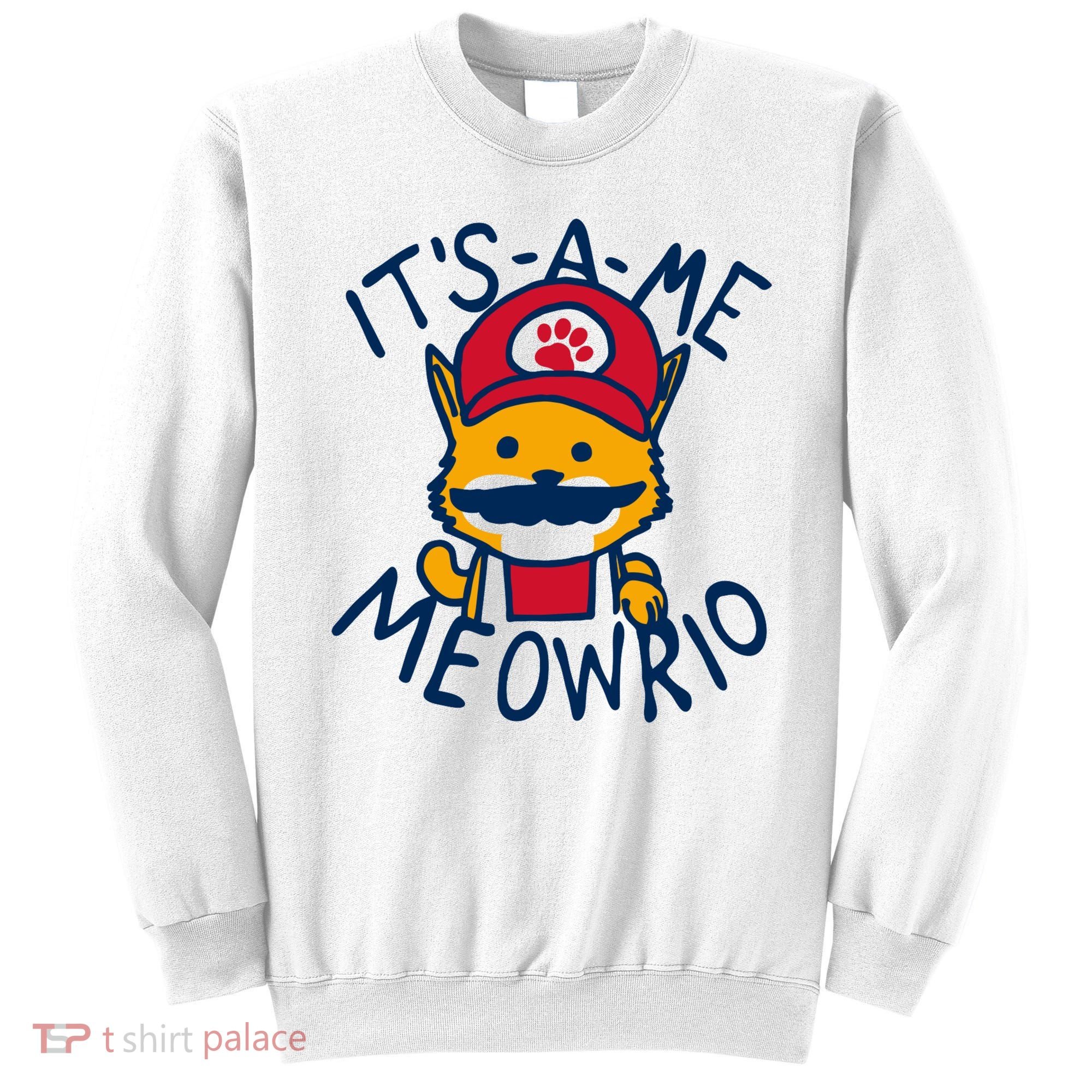 It's A Me Meowrio ,Funny Cat Lover Sweatshirt