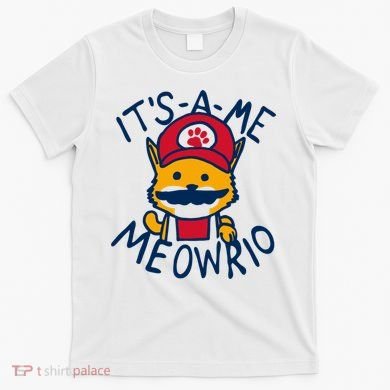 It's A Me Meowrio ,Funny Cat Lover T-Shirt