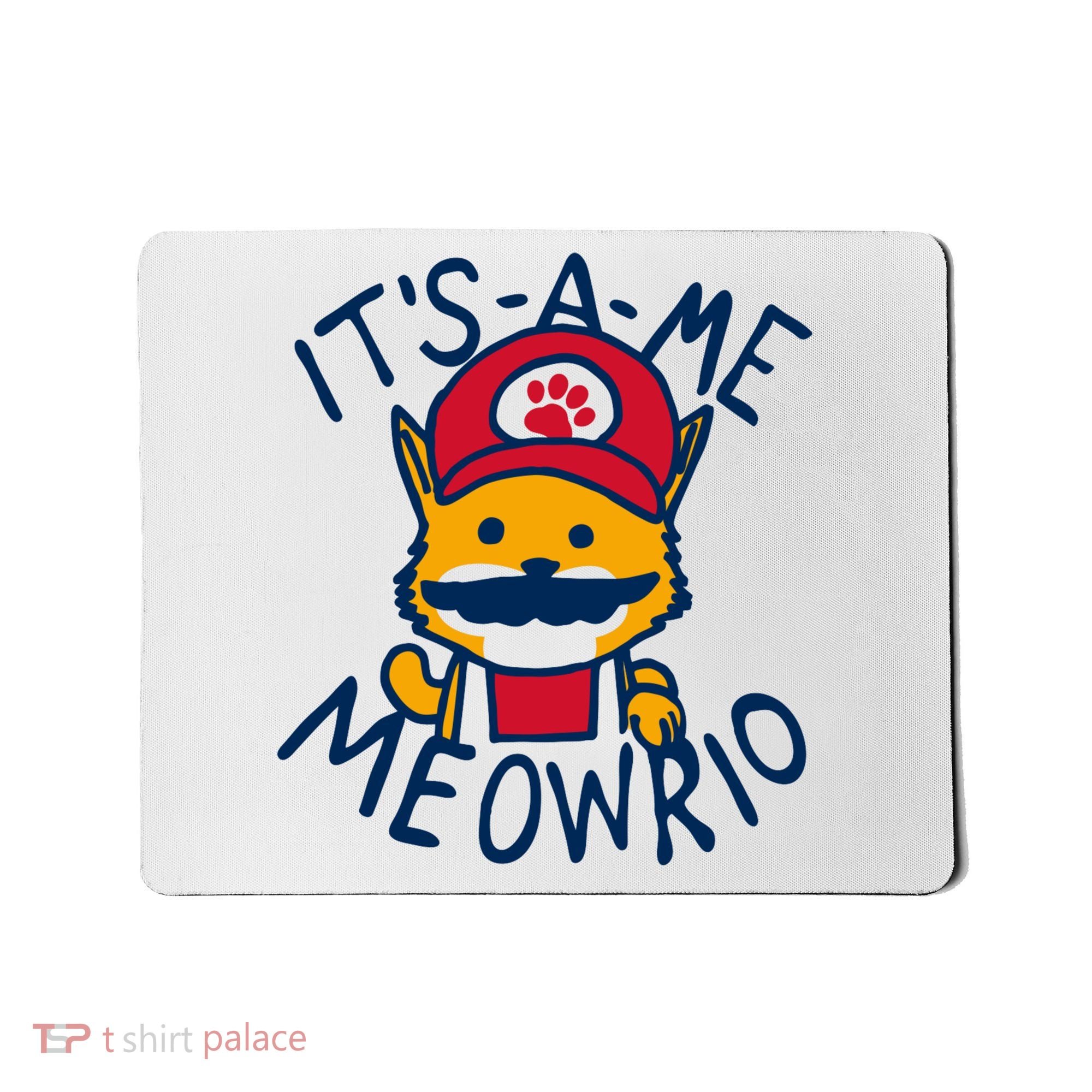It's A Me Meowrio ,Funny Cat Lover Mousepad