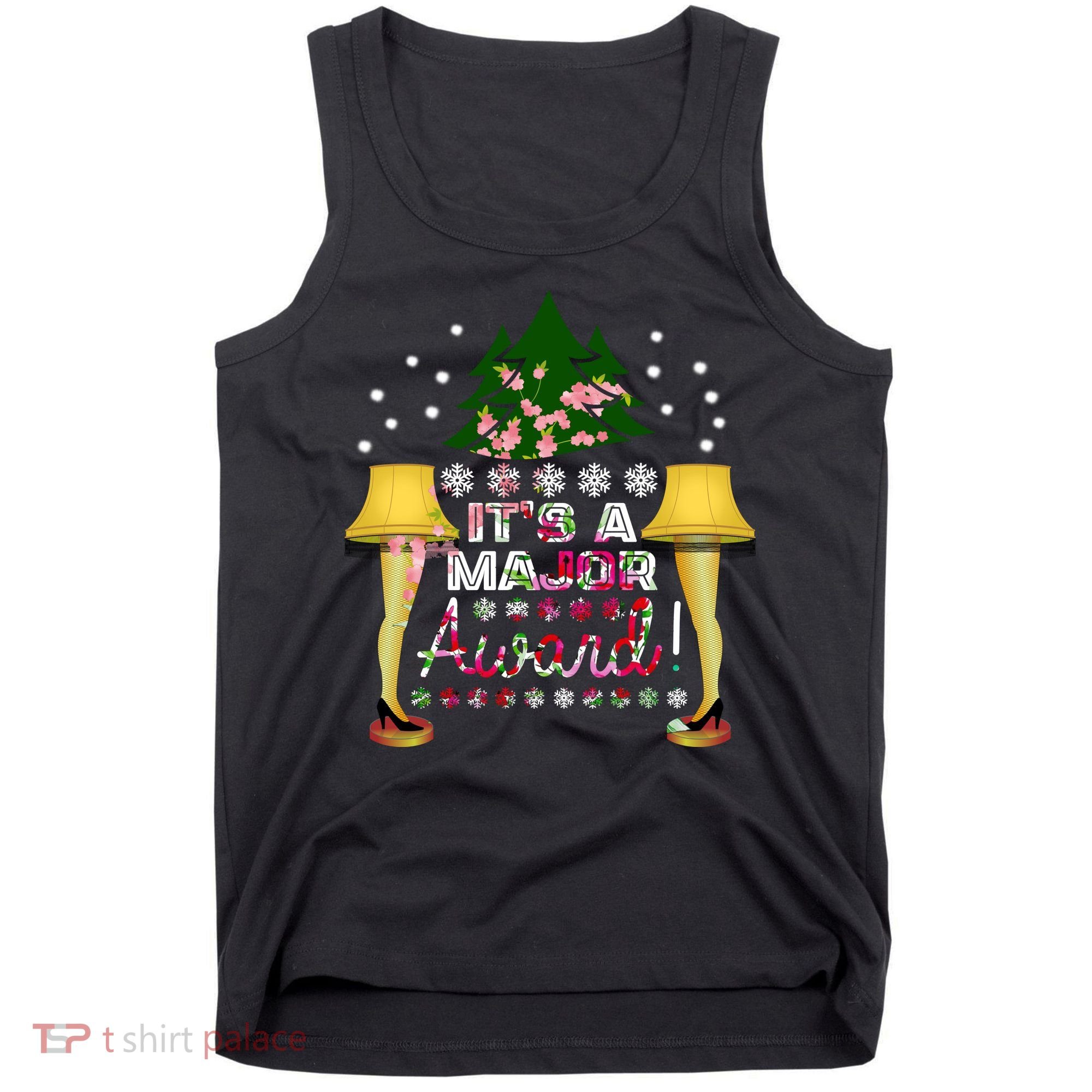 It's A Major Award Funny Christmas Fragile Lamp Leg Tank Top