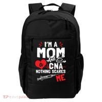 Im A Mom Nurse And A Cna Nothing Scares Me Nurses Mother Gift Backpack thumb 0