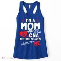 Im A Mom Nurse And A Cna Nothing Scares Me Nurses Mother Gift Women's Tank Top thumb 0