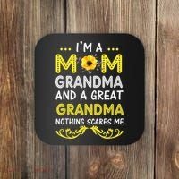 I'm A Mom Grandma Great Nothing Scares Me Mothers Day Gifts Coaster thumb 0