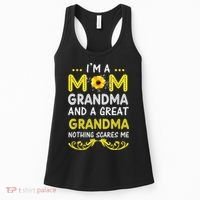 I'm A Mom Grandma Great Nothing Scares Me Mothers Day Gifts Women's Tank Top thumb 0