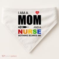 I'm A Mom And Nurse Nothing Scares Me USA-Made Doggie Bandana thumb 0